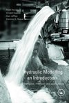 Novak, P: Hydraulic Modelling: An Introduction