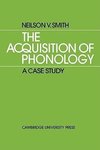 The Acquisition of Phonology