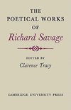 The Poetical Works of Richard Savage