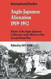 Anglo-Japanese Alienation 1919 1952