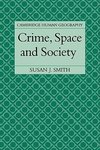 Crime, Space and Society