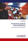 Promoting School Connectedness