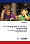 An investigation of parental involvement