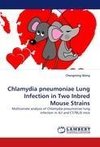 Chlamydia pneumoniae Lung Infection in Two Inbred Mouse Strains