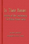 In Their Honor - Soldiers of the Confederacy - The Elmira Prison Camp