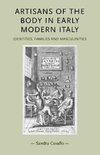 Artisans of the Body in Early Modern Italy