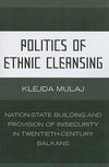 Politics of Ethnic Cleansing