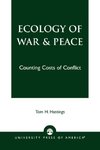 Ecology of War & Peace