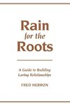 Rain for the Roots