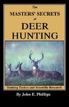 The Masters' Secrets of Deer Hunting