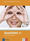 Aussichten. Kursbuch A1 mit 2 Audio-CDs