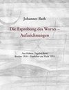 Die Erprobung des Wortes - Aufzeichnungen