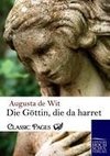 Die Göttin, die da harret