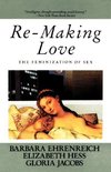 Re-Making Love