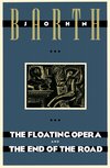 The Floating Opera and The End of the Road