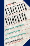 The Concise Guide to Executive Etiquette