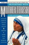 Prayertimes with Mother Teresa