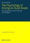 The Psychology of Driving on Rural Roads