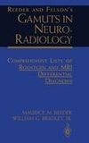 Reeder and Felson's Gamuts in Neuro-Radiology