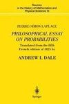 Pierre-Simon Laplace Philosophical Essay on Probabilities