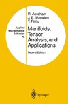 Manifolds, Tensor Analysis, and Applications