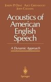 Acoustics of American English Speech