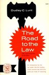 Lunt, D: Road to the Law