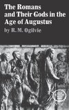 The Romans and Their Gods in the Age of Augustus