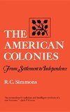 Simmons, R: American Colonies - From Settlement to Independe