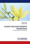 PLANTS FOR HAIR GROWTH PROMOTION