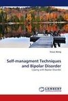 Self-managment Techniques and Bipolar Disorder