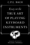 Essay on the True Art of Playing Keyboard Instruments