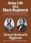 Higginson, T: Army Life in a Black Regiment