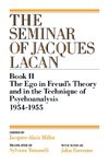 The Ego in Freud's Theory and in the Technique of Psychoanalysis, 1954-1955