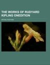 The Works of Rudyard Kipling  Onedition Volume E