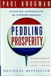 Krugman, P: Peddling Prosperity - Economic Sense & Nonsense