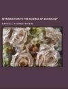 Introduction to the Science of Sociology