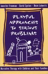 Playful Approaches to Serious Problems