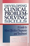 Barrows, H: Developing Clinical Problem-Solving Skills - A G