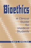 English, D: Bioethics - A Clinical Guide for Medical Student