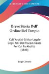 Breve Storia Dell' Ordine Del Tempio