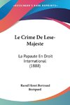 Le Crime De Lese-Majeste