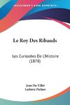 Le Roy Des Ribauds