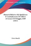 Memorie Relative Alla Spedizione E Combattimento Di Velletri Avvenuto Il 19 Maggio, 1849 (1853)