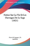 Notice Sur La Vie Et Les Ouvrages De Le Sage (1821)