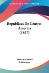 Republicas De Centro-America (1857)