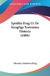 Spridda Drag Ur De Kungliga Teatrarnes Historia (1888)