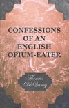 Confessions of an English Opium-Eater