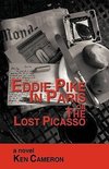 Eddie Pike in Paris or the Lost Picasso