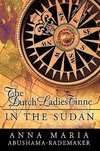 The Dutch Ladies Tinne, in the Sudan